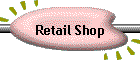 Retail Shop